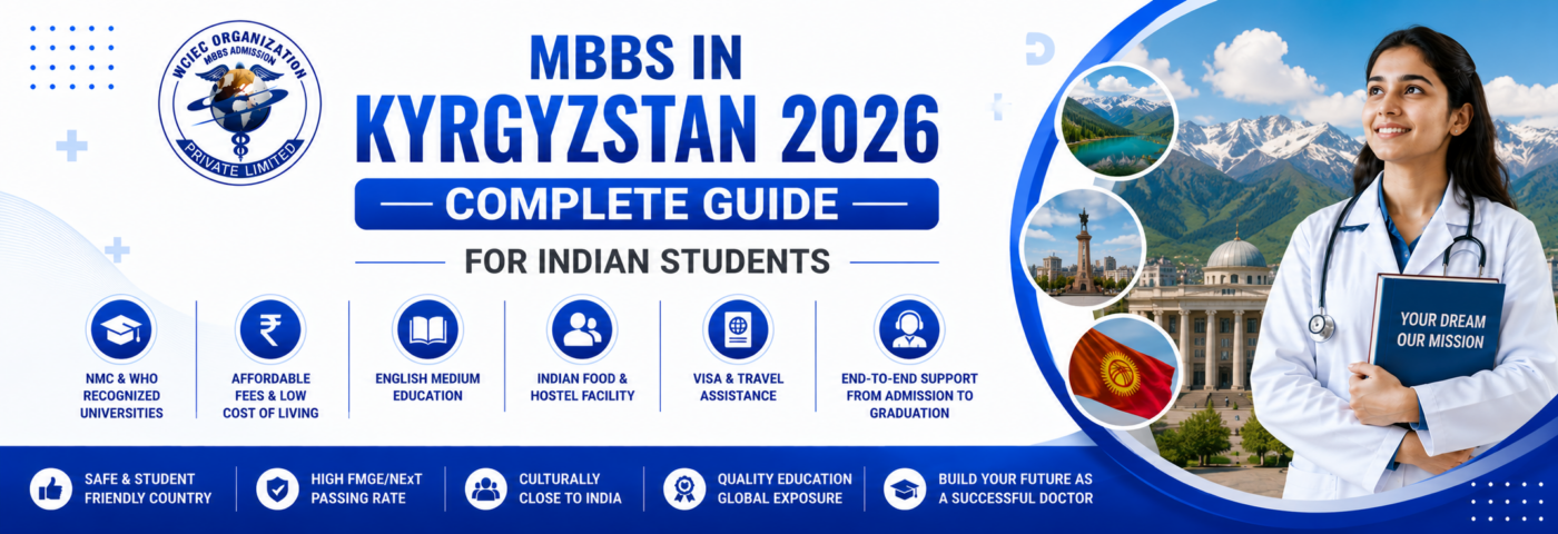 MBBS in Kyrgyzstan 2026 — Complete Guide for Indian Students